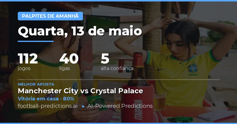 Análise das Previsões para os Jogos de Amanhã