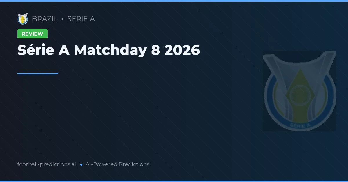 Série A Matchday 8 2026