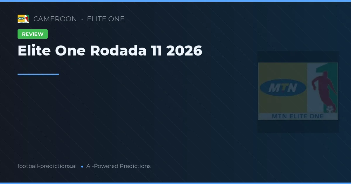 Elite One Rodada 11 2026