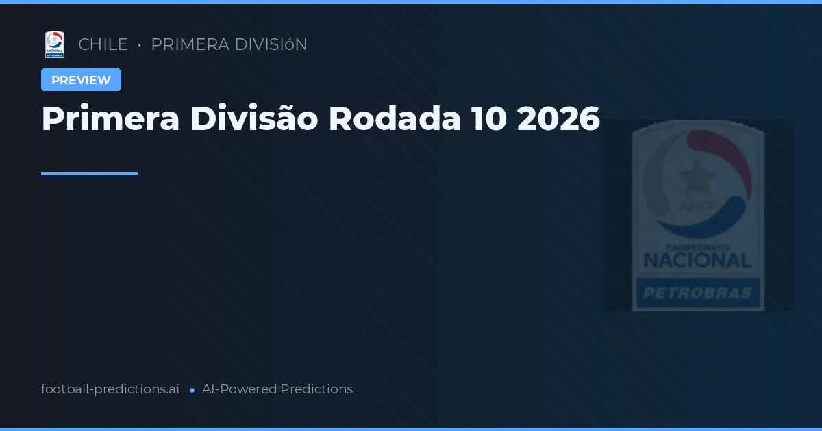 Primera Divisão Rodada 10 2026