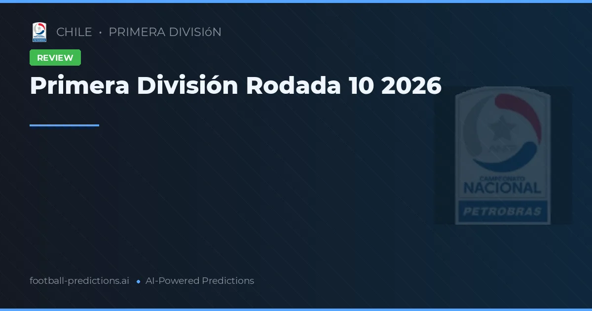 Primera División Rodada 10 2026