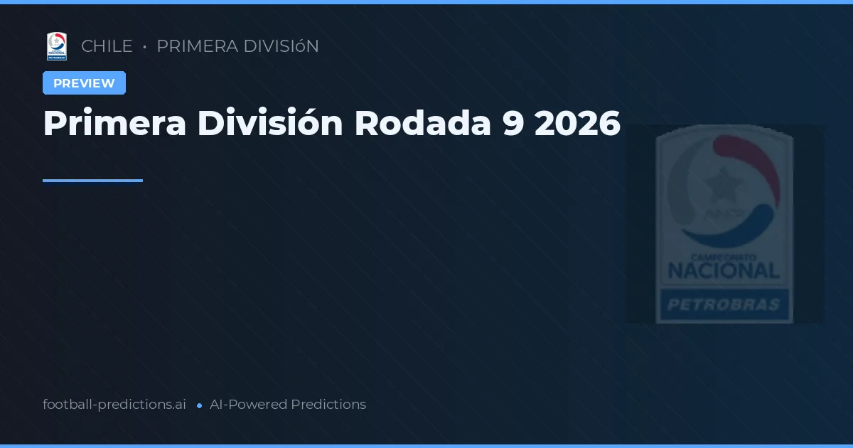 Primera División Rodada 9 2026