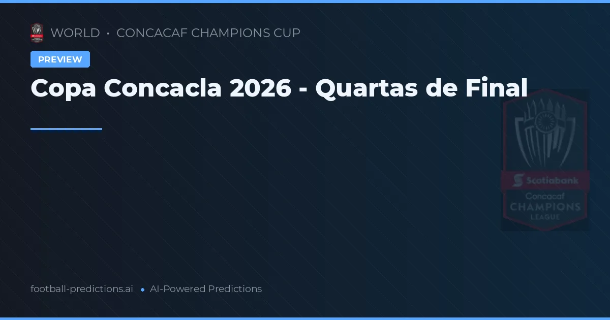 Copa Concacla 2026 - Quartas de Final