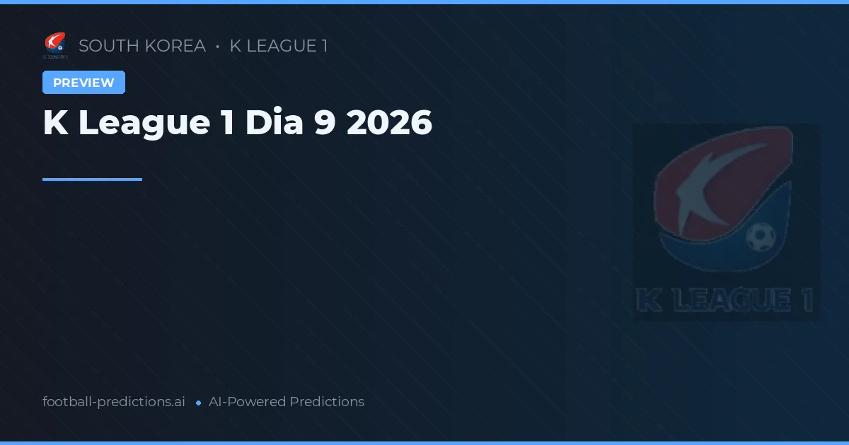 K League 1 Dia 9 2026