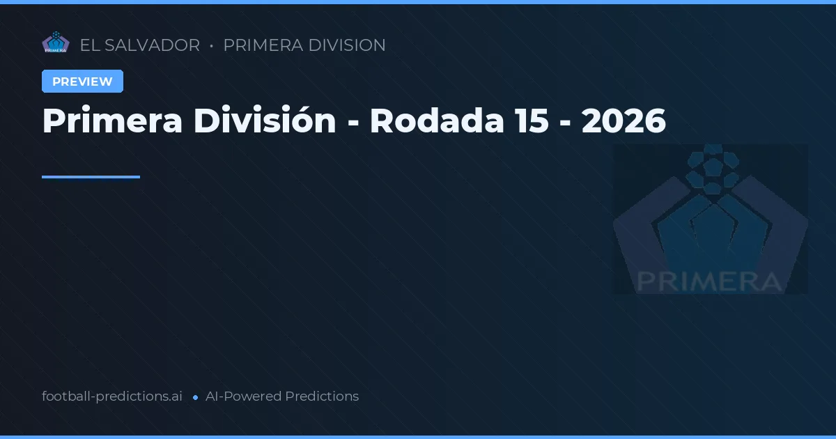 Primera División - Rodada 15 - 2026