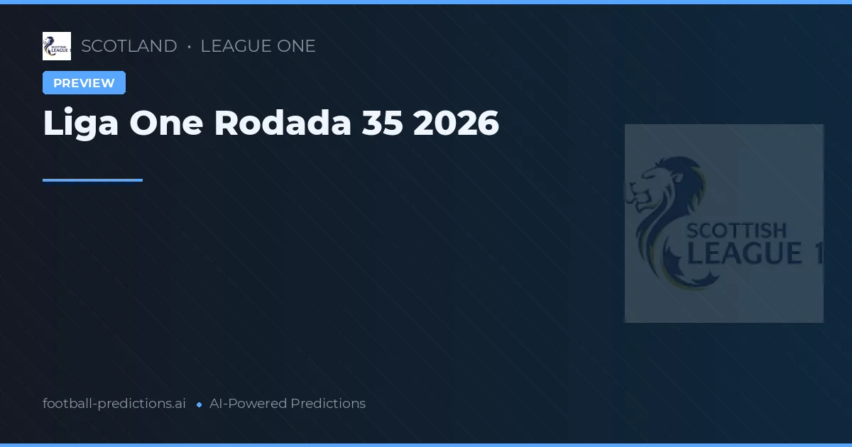 Liga One Rodada 35 2026