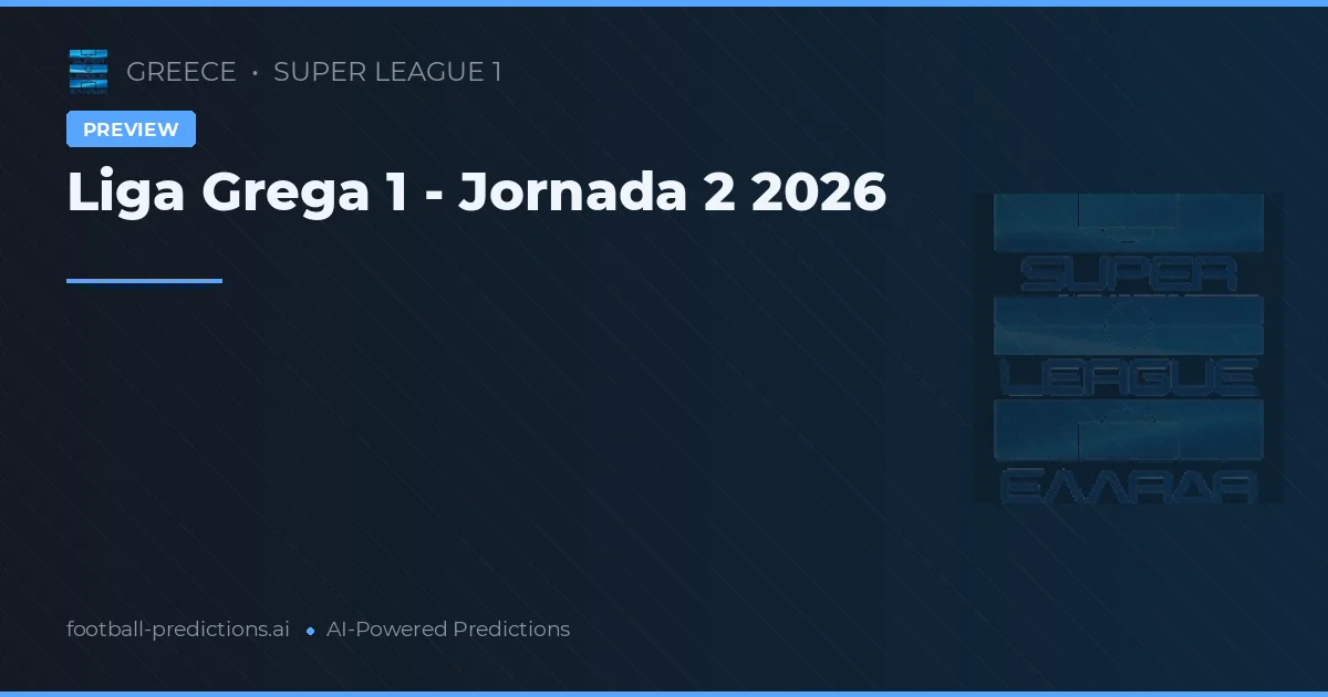 Liga Grega 1 - Jornada 2 2026