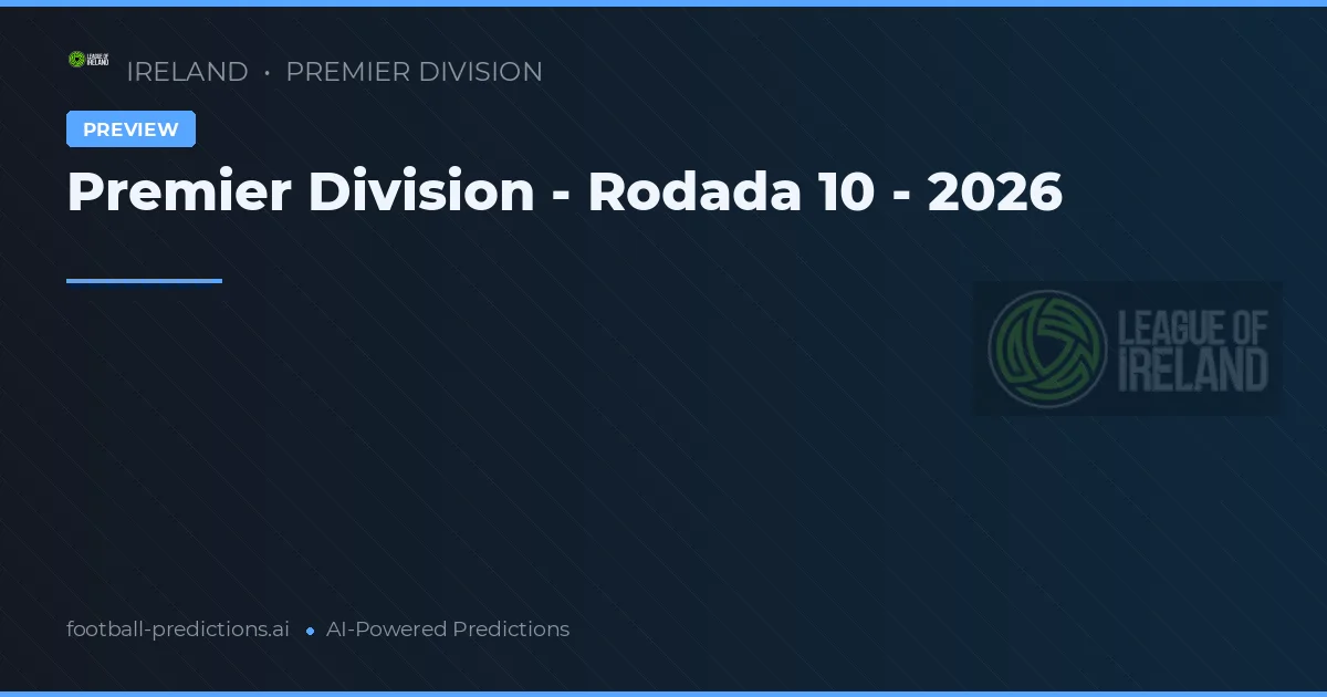 Premier Division - Rodada 10 - 2026