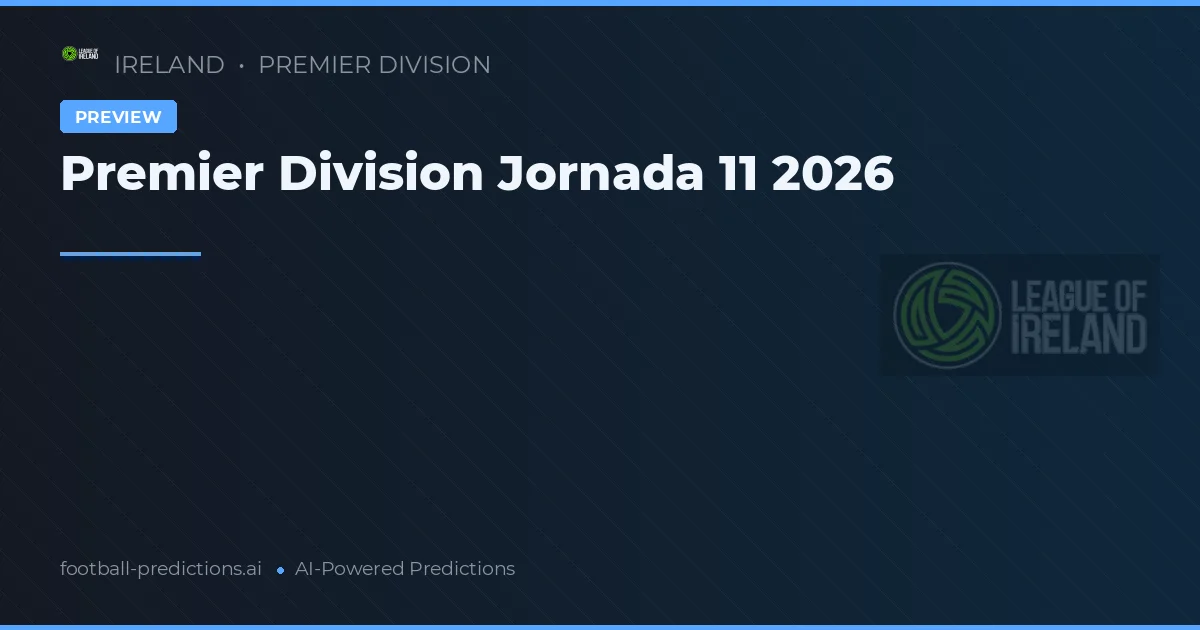 Premier Division Jornada 11 2026