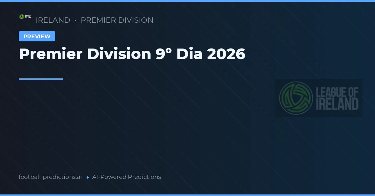 Premier Division 9º Dia 2026
