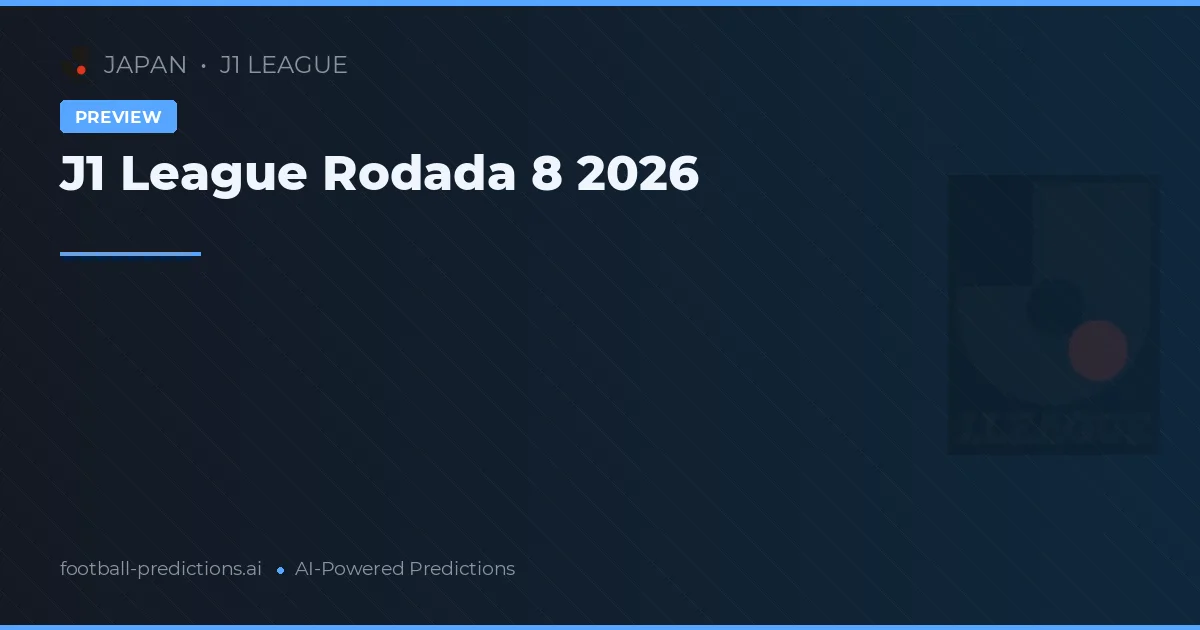 J1 League Rodada 8 2026
