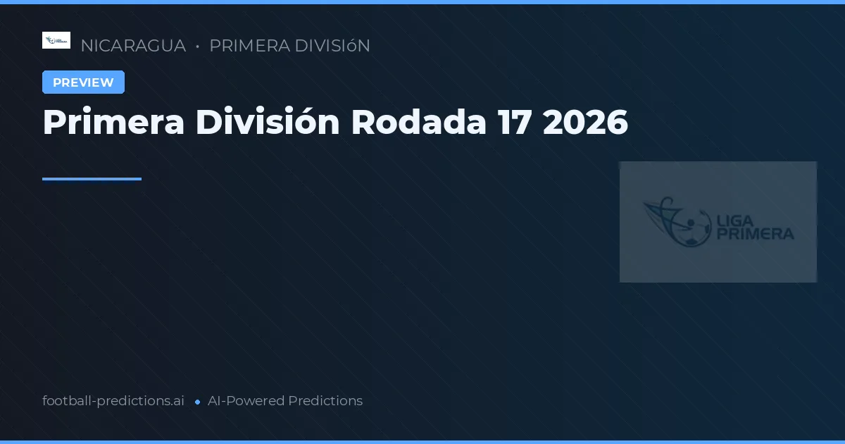 Primera División Rodada 17 2026