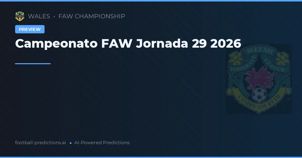 Campeonato FAW Jornada 29 2026