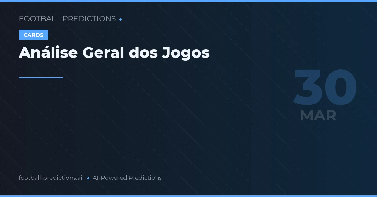 Análise Geral dos Jogos