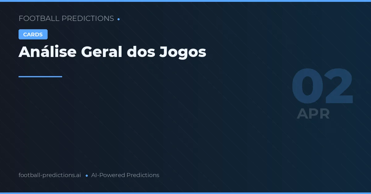 Análise Geral dos Jogos