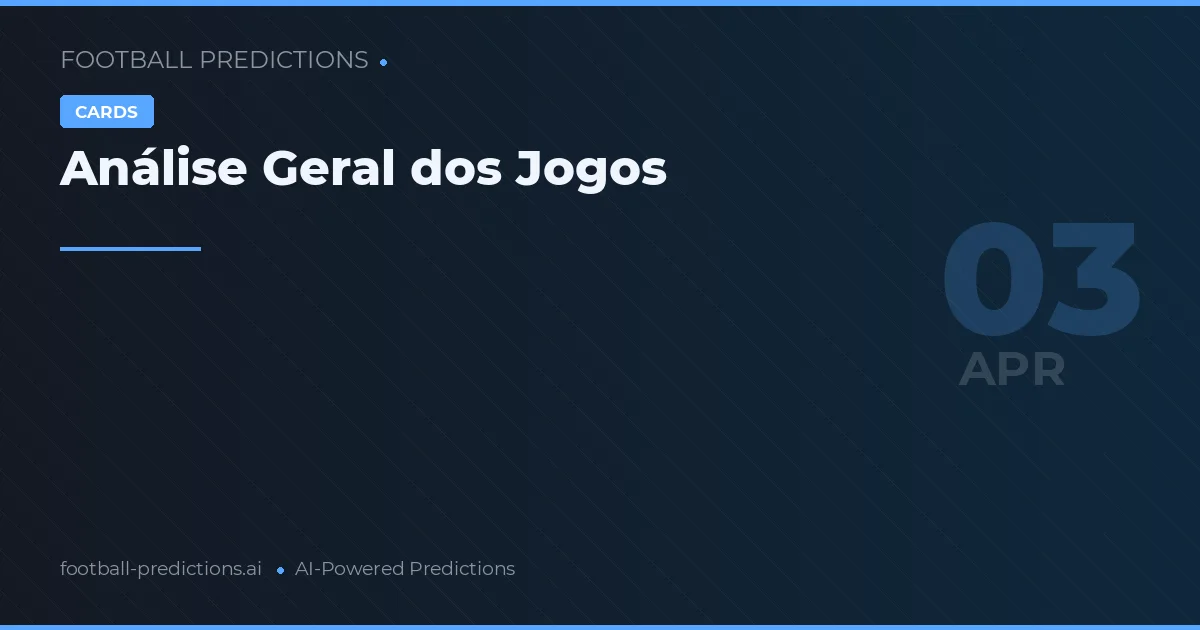 Análise Geral dos Jogos