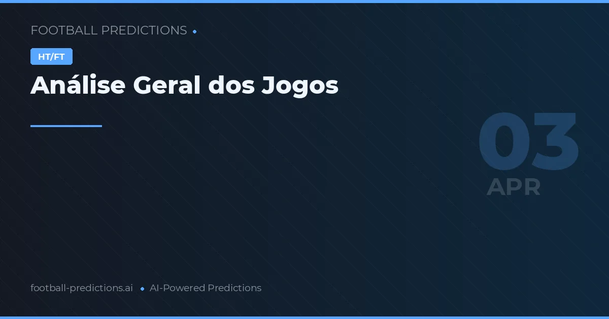 Análise Geral dos Jogos