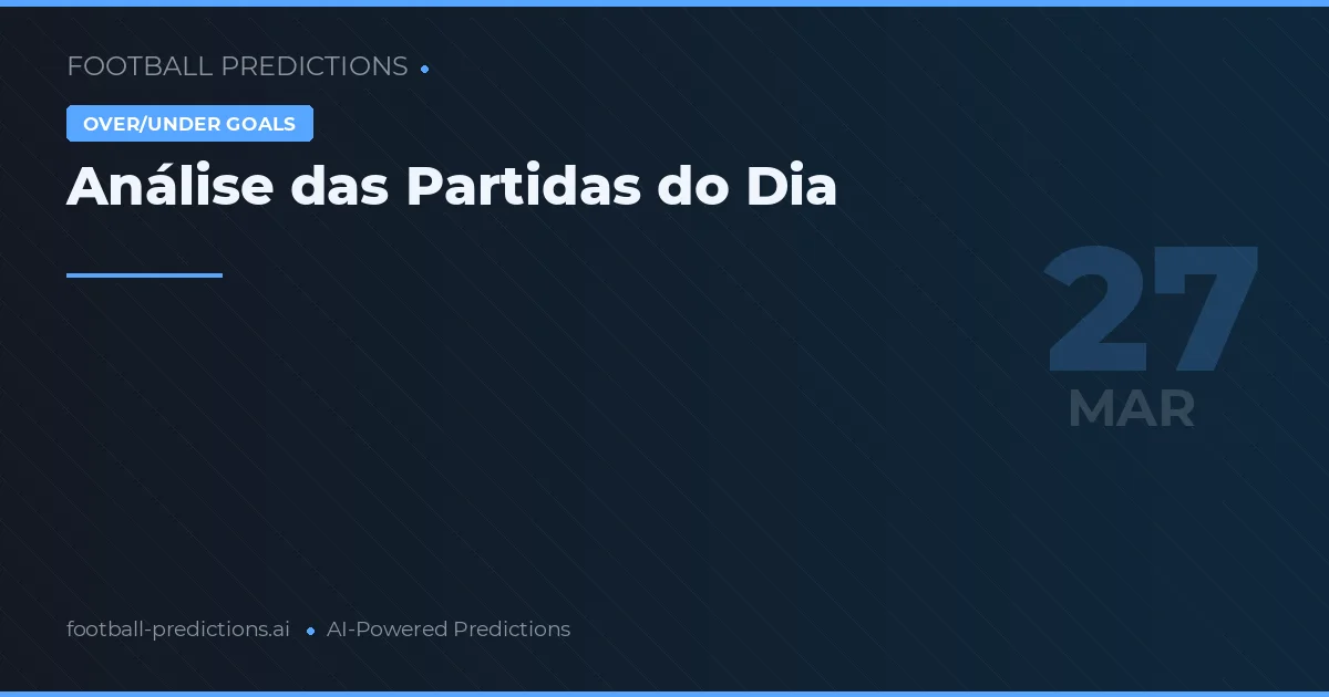 Análise das Partidas do Dia