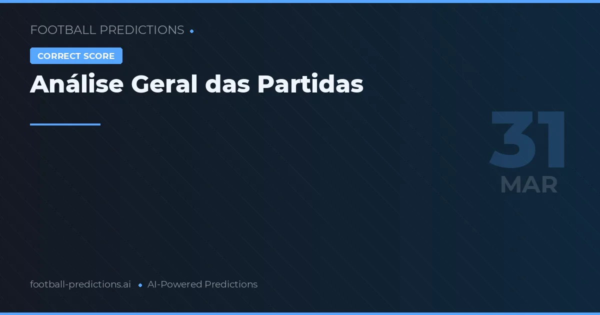 Análise Geral das Partidas