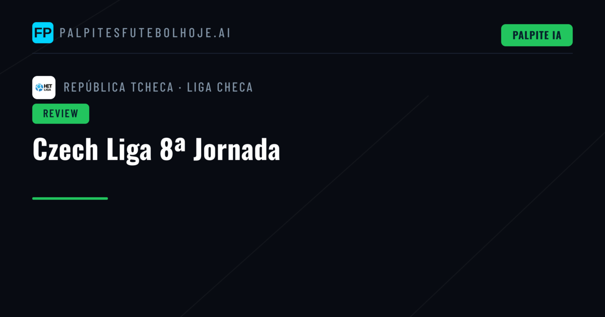 Czech Liga 8ª Jornada