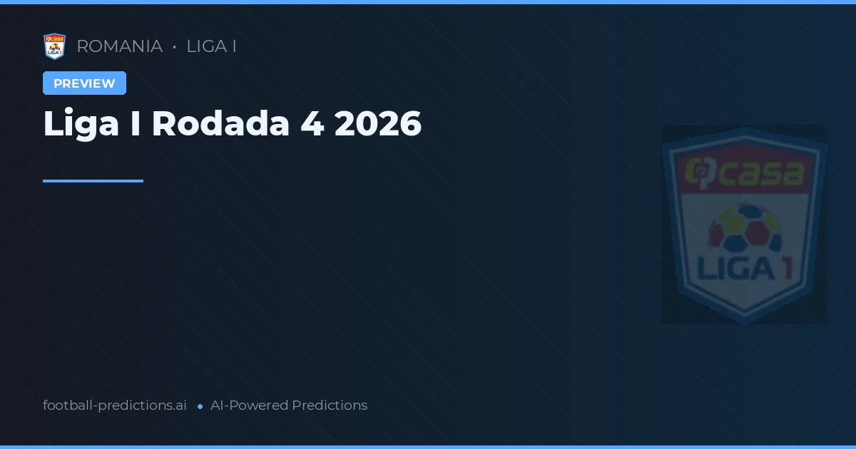 Liga I Rodada 4 2026
