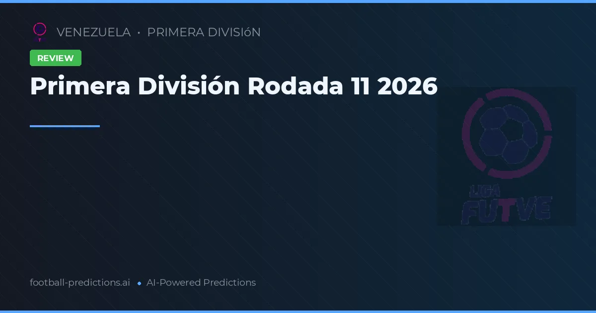 Primera División Rodada 11 2026