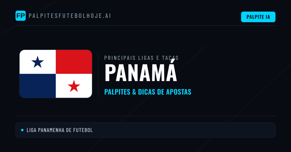 Palpites de Panamá e Prognósticos de Hoje