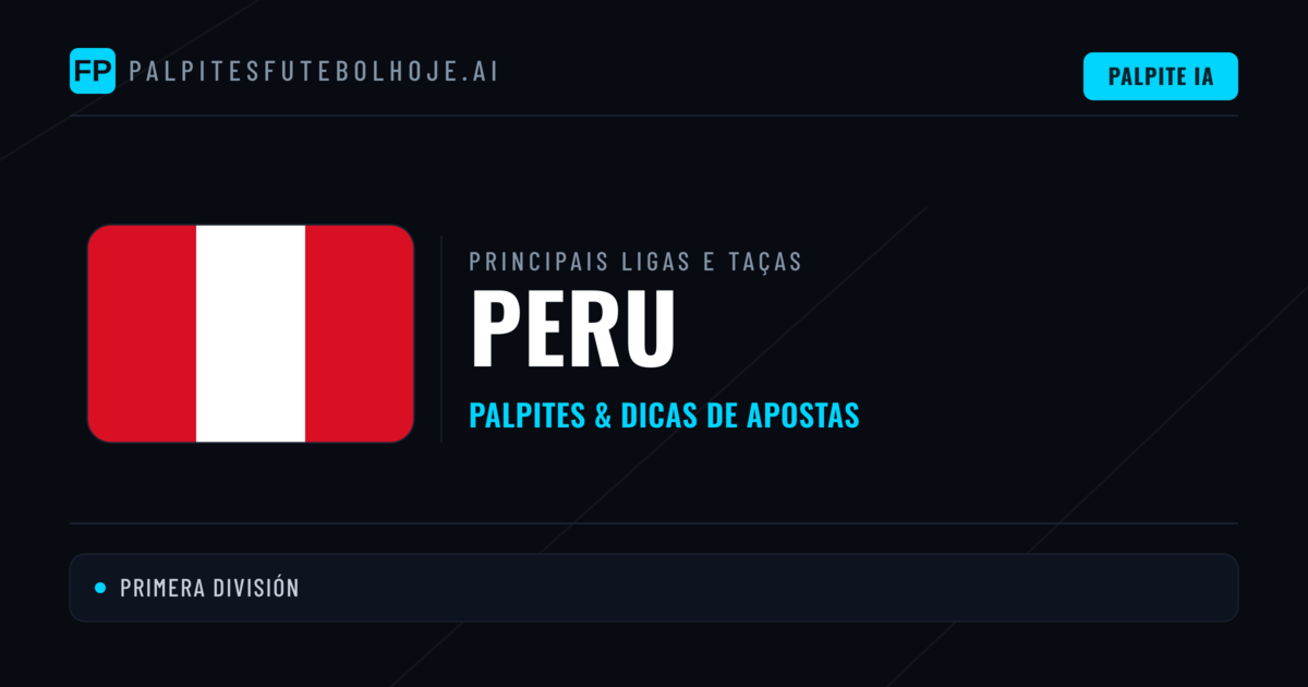Palpites de Peru e Prognósticos de Hoje