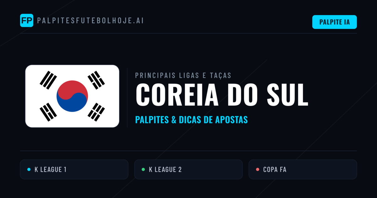 Palpites de Coreia do Sul e Prognósticos de Hoje