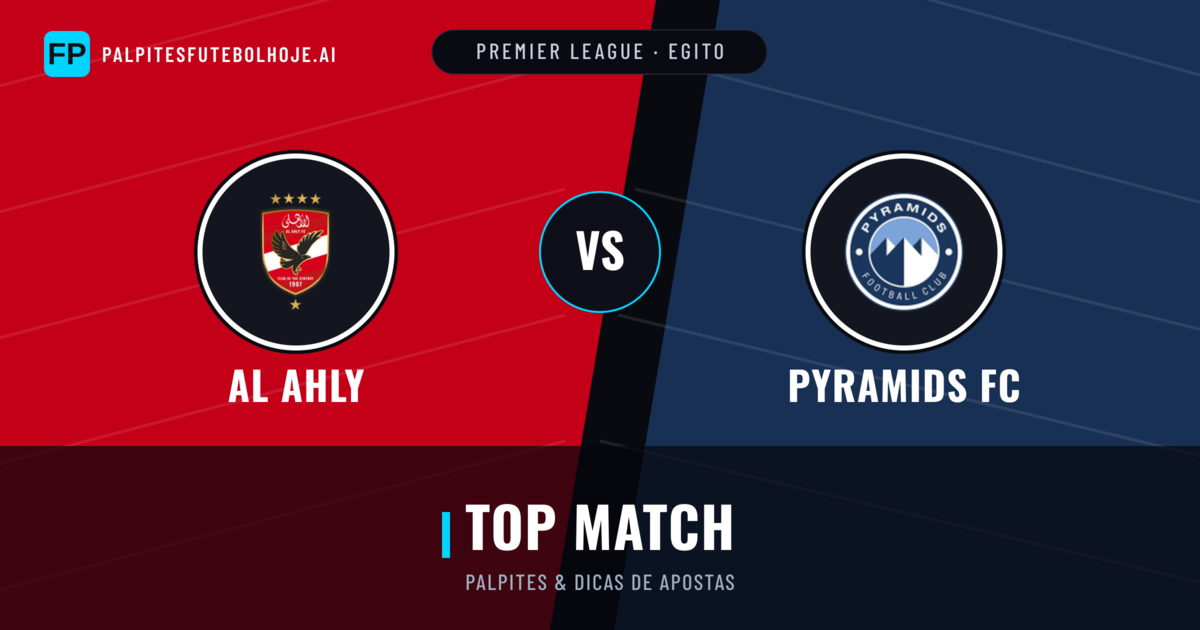 Al Ahly vs Pyramids FC Palpites & Estatísticas