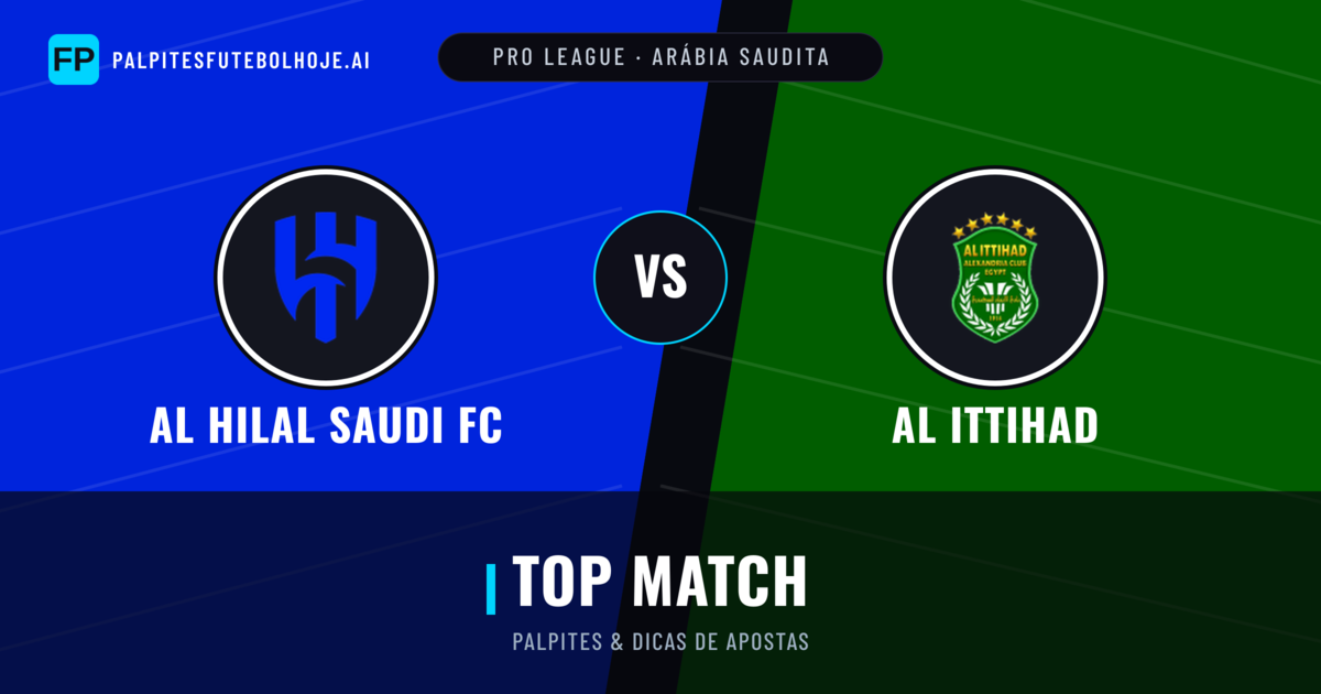 Al Hilal Saudi FC vs Al Ittihad Palpites & Estatísticas