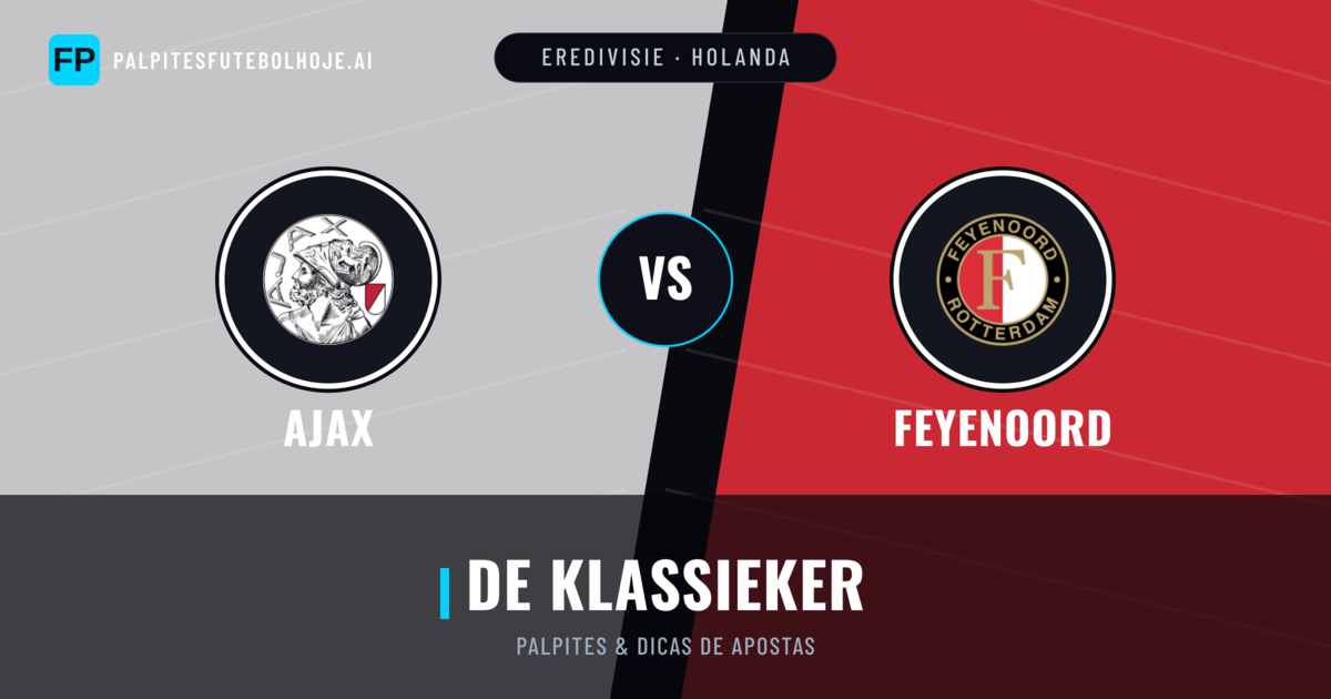 Ajax vs Feyenoord Palpites & Estatísticas