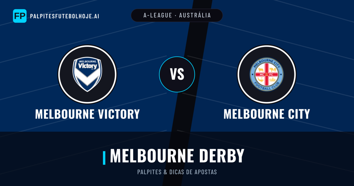 Melbourne Victory vs Melbourne City Palpites & Estatísticas