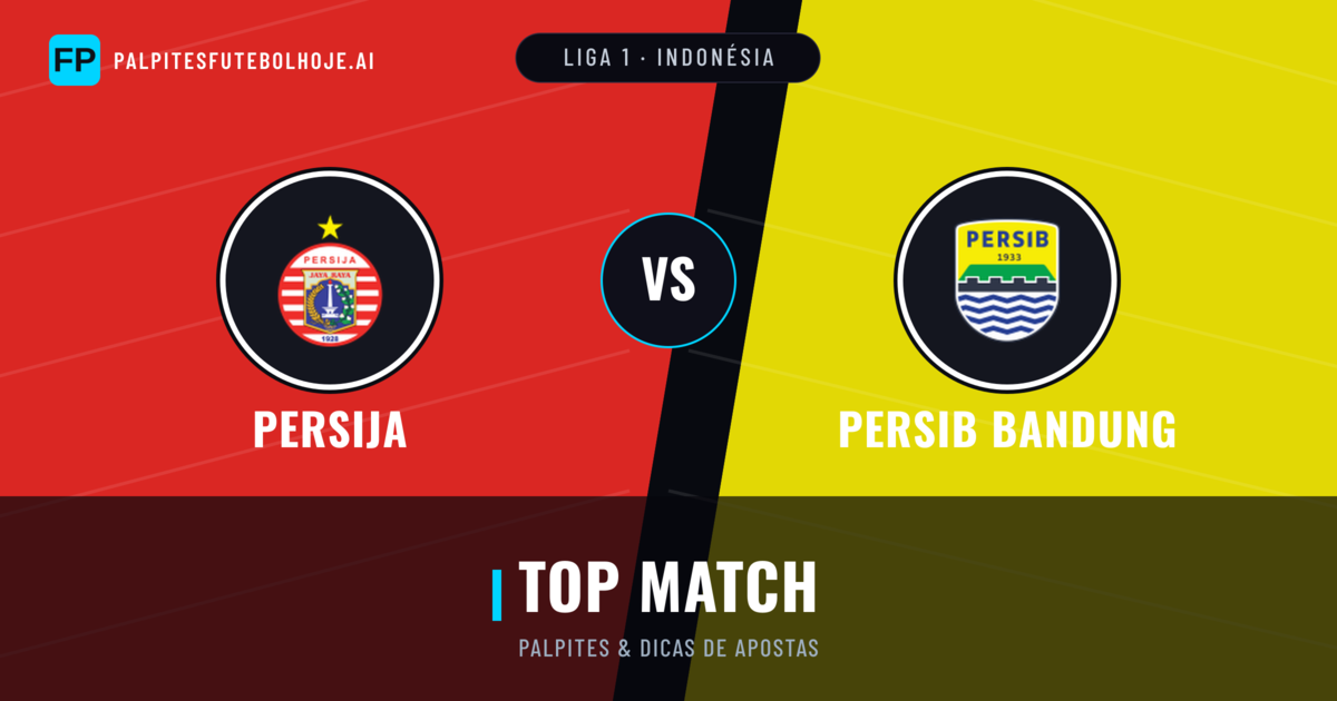 Persija vs Persib Bandung Palpites & Estatísticas