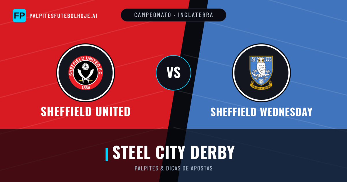 Sheffield United vs Sheffield Wednesday Palpites & Estatísticas