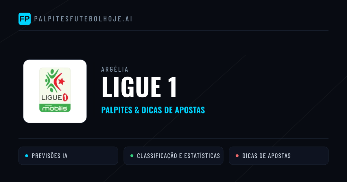 Palpites e Prognósticos de Futebol Argélia Ligue 1