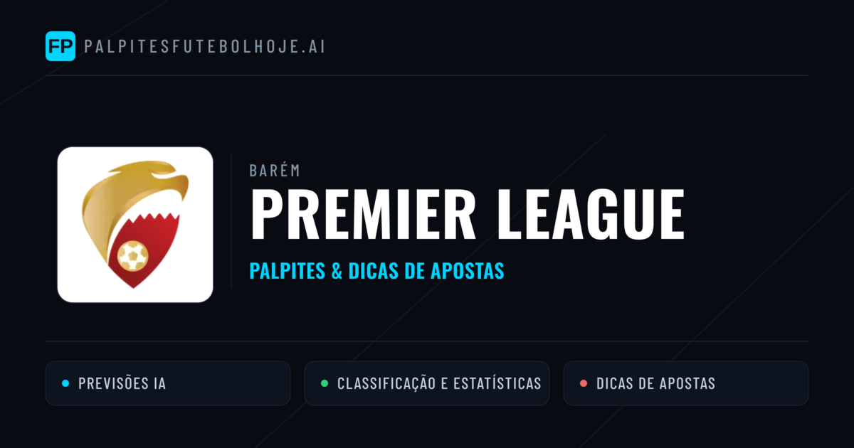 Palpites e Prognósticos de Futebol Barém Premier League