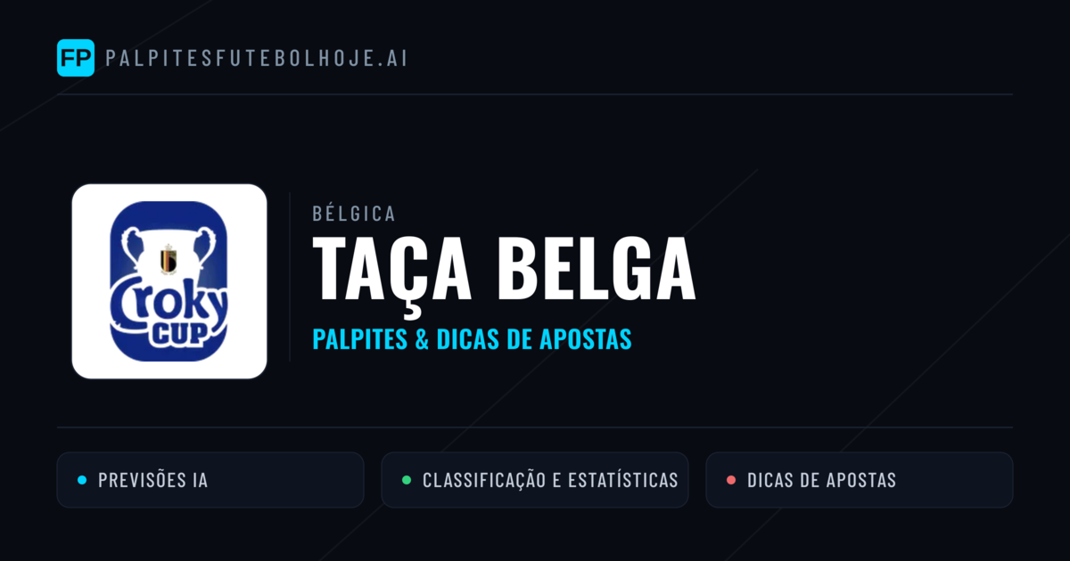 Palpites e Prognósticos de Futebol Bélgica Taça Belga