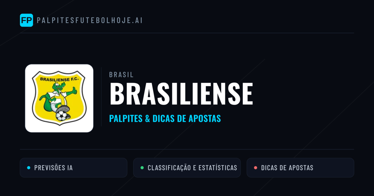Palpites e Prognósticos de Futebol Brasil Brasiliense