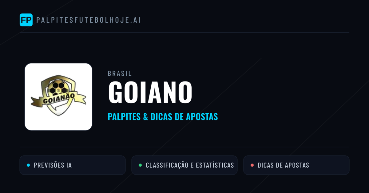 Palpites e Prognósticos de Futebol Brasil Goiano