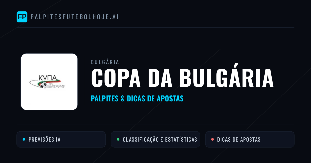 Palpites e Prognósticos de Futebol Bulgária Copa da Bulgária
