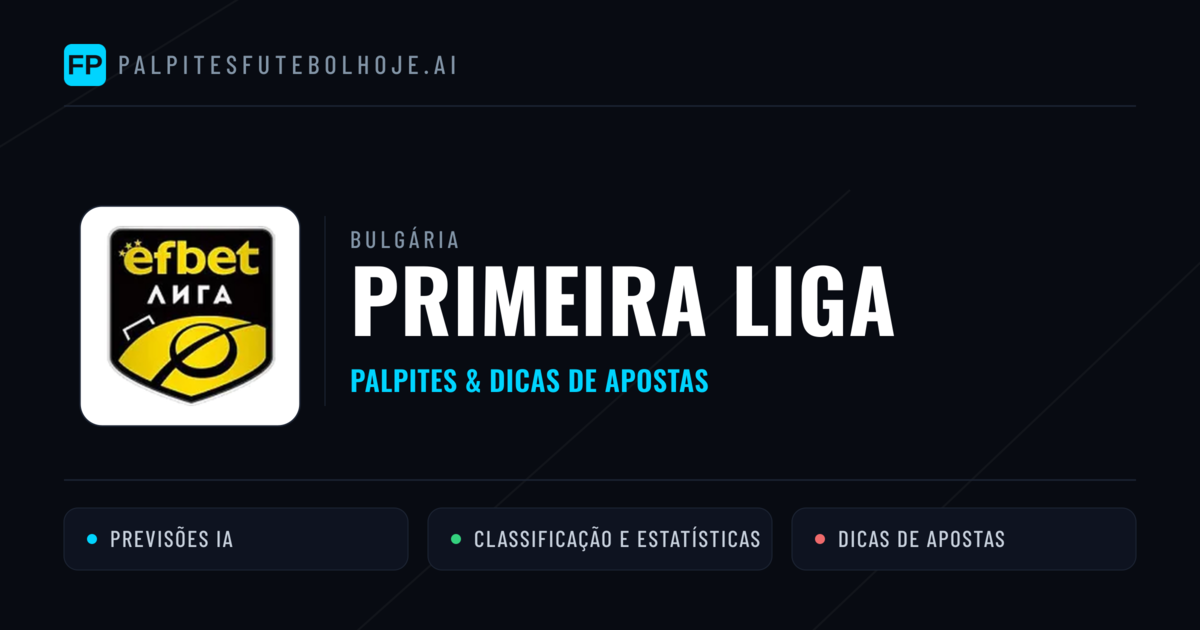 Palpites e Prognósticos de Futebol Bulgária Primeira Liga