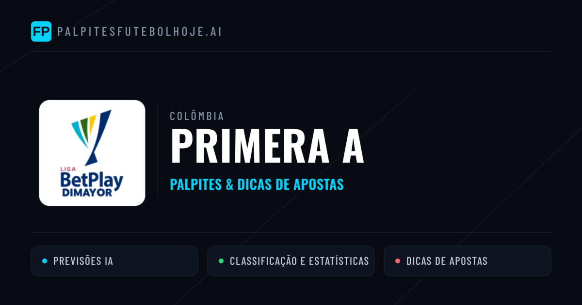 Palpites e Prognósticos de Futebol Colômbia Primera A