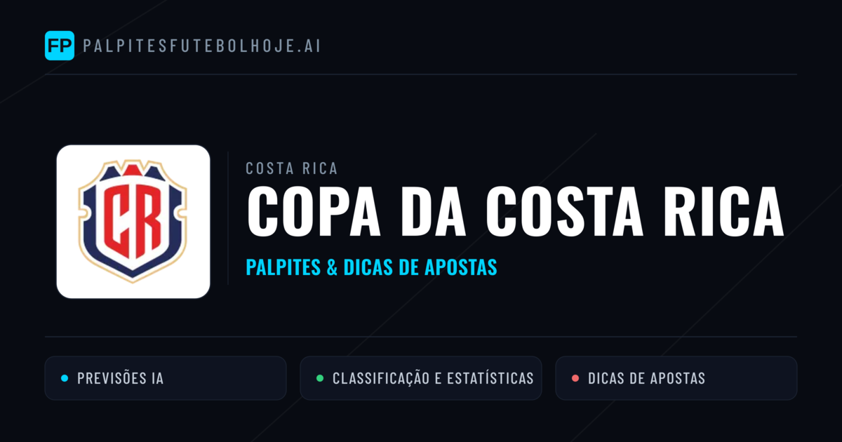Palpites e Prognósticos de Futebol Costa Rica Copa da Costa Rica