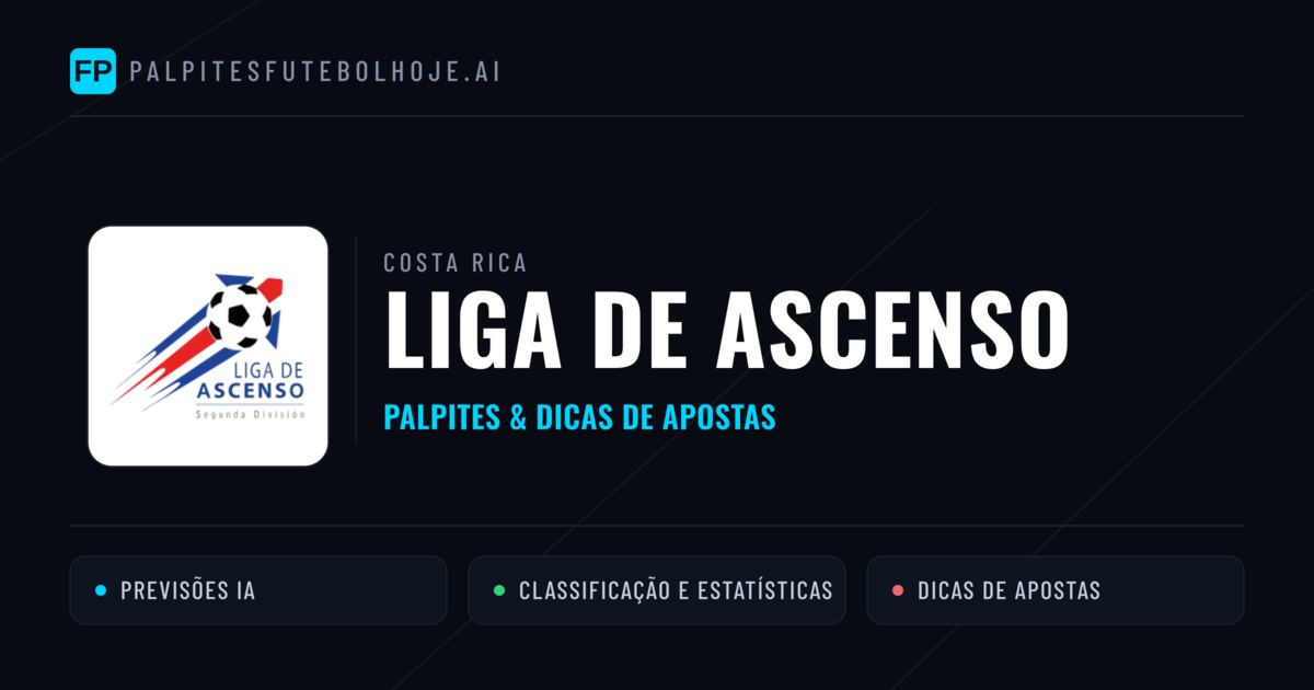 Palpites e Prognósticos de Futebol Costa Rica Liga de Ascenso