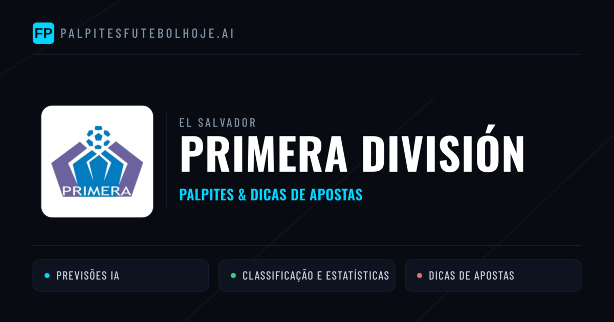 Palpites e Prognósticos de Futebol El Salvador Primera División
