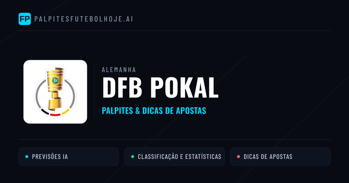 Palpites e Prognósticos de Futebol Alemanha DFB Pokal