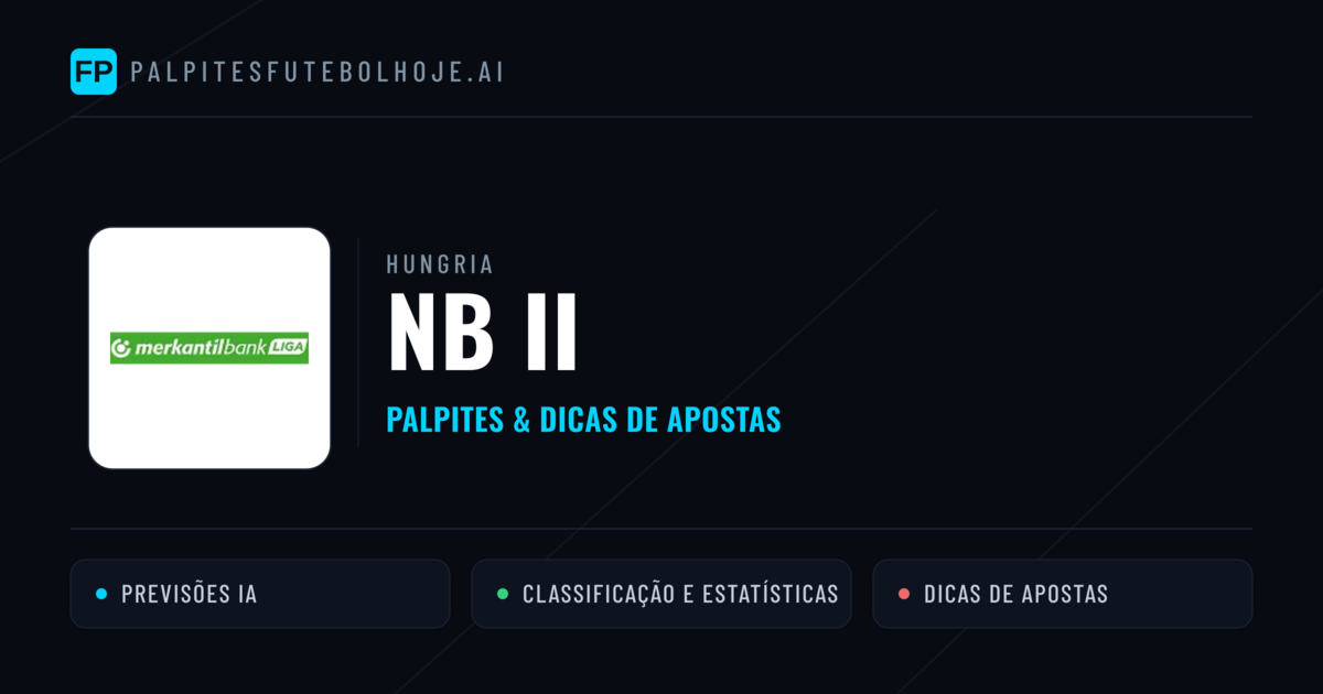 Palpites e Prognósticos de Futebol Hungria NB II