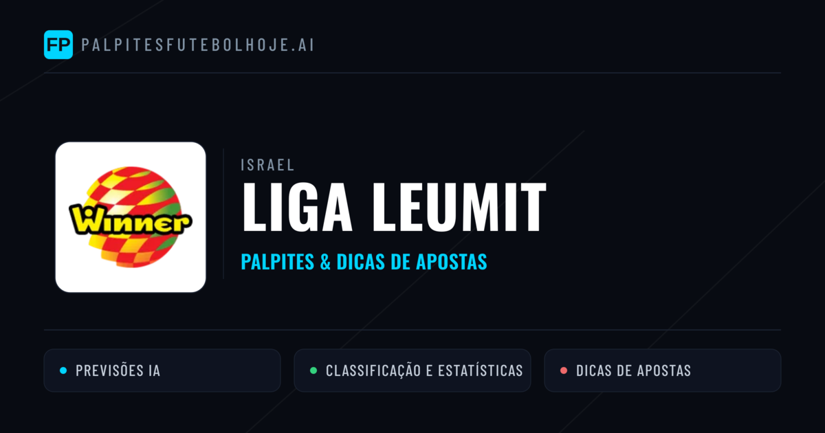 Palpites e Prognósticos de Futebol Israel Liga Leumit
