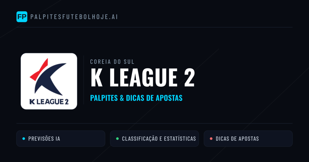Palpites e Prognósticos de Futebol Coreia do Sul K League 2